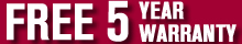 Free 5 Year Warranty Free 5 Year Warranty